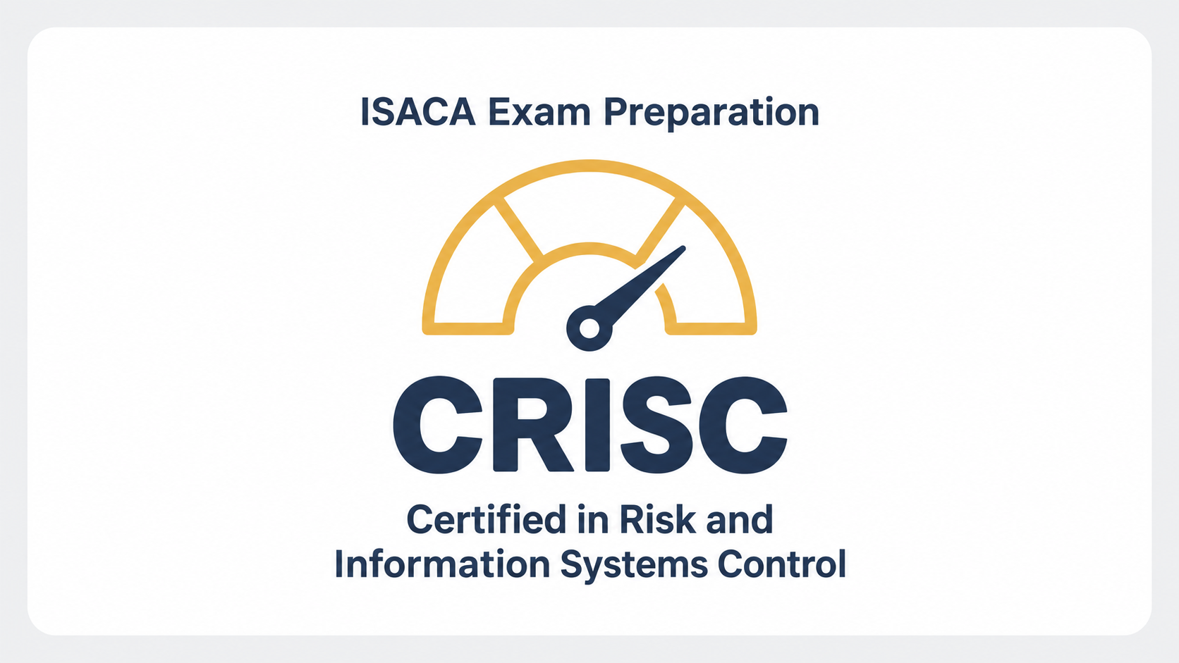 ISACA認定 CRISC (Certified in Risk and Information Systems Control)対策コース