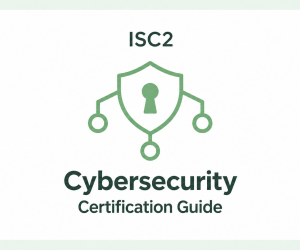 ISC2 Certification Overview & Prep Course